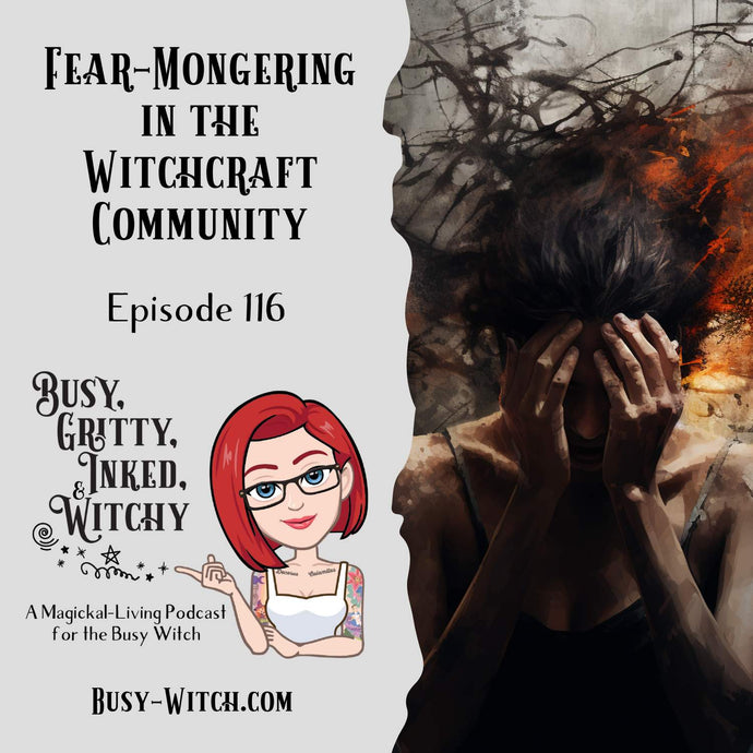 Fear-Mongering in the Witchcraft Community