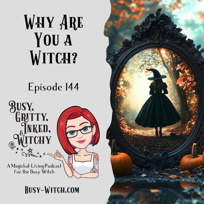 Why Are You a Witch?