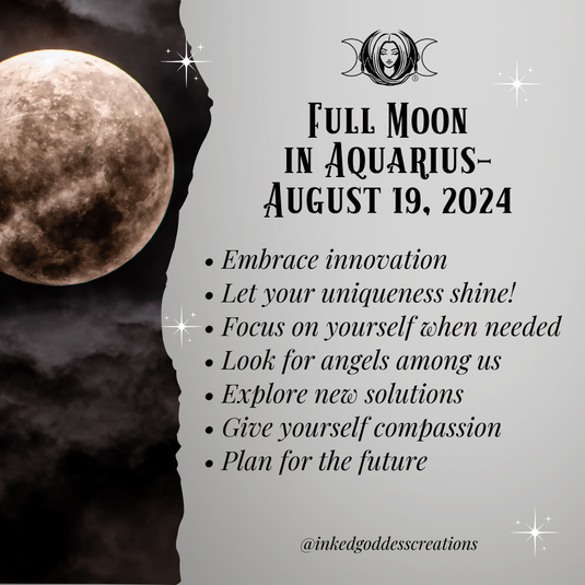 Full Moon in Aquarius – August 19, 2024