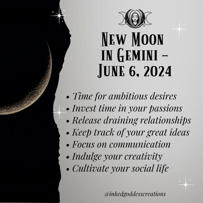 New Moon in Gemini - June 6, 2024