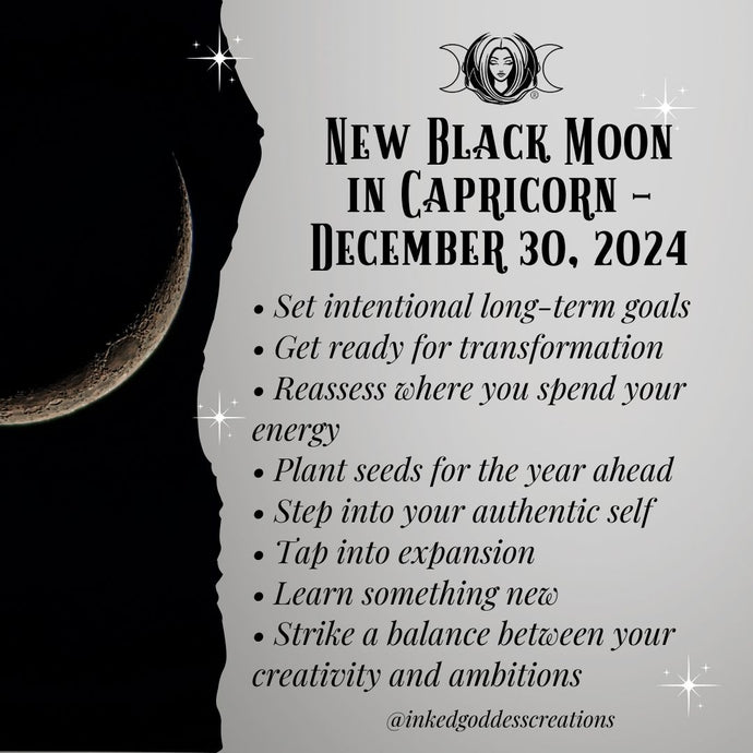 New Black Moon in Capricorn – December 30, 2024