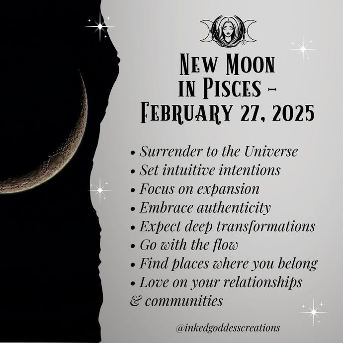 New Moon in Pisces – February 27, 2025