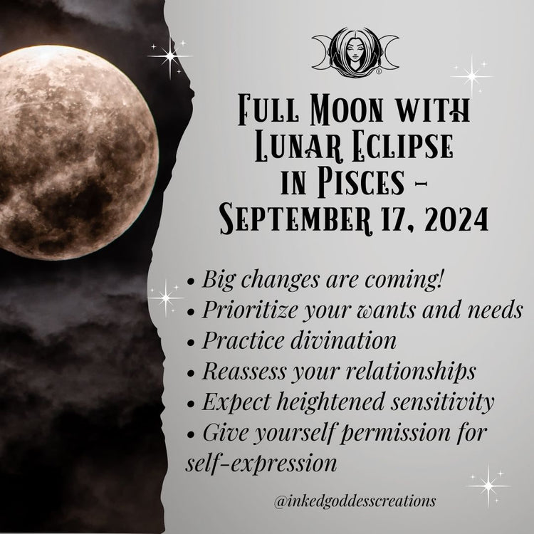 Full Moon with Lunar Eclipse in Pisces – September 17, 2024