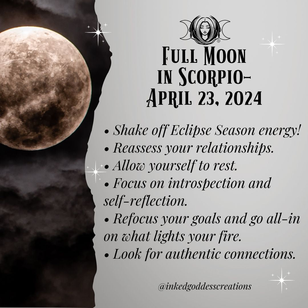 Full Moon in Scorpio April 23, 2024