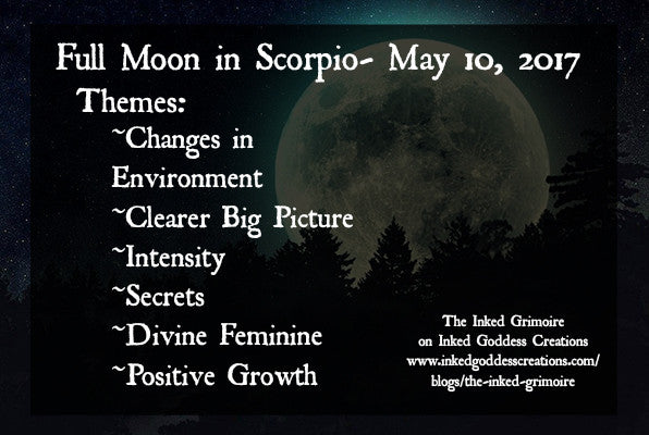 Full Moon in Scorpio May 10 2017