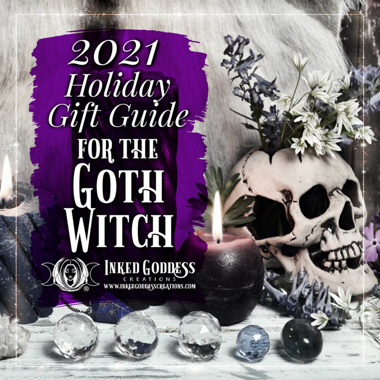 2021 Holiday Gift Guide for the Goth Witch