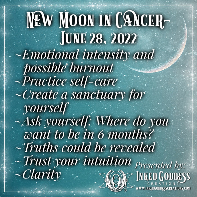 New Moon in Cancer- June 28, 2022