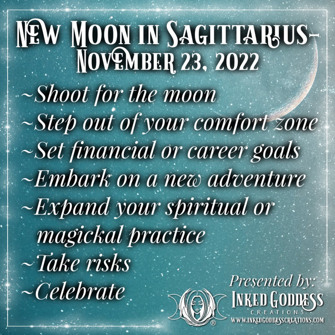 New Moon in Sagittarius- November 23, 2022