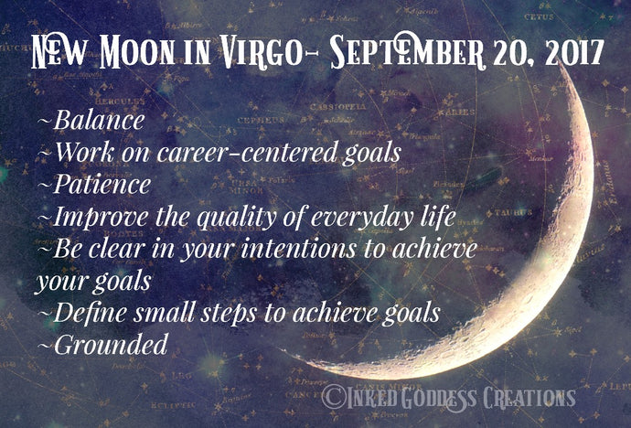New Moon in Virgo- September 20, 2017