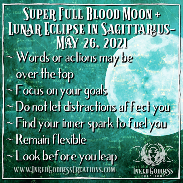 Super Full Blood Moon + Lunar Eclipse in Sagittarius- May 26, 2021 ...