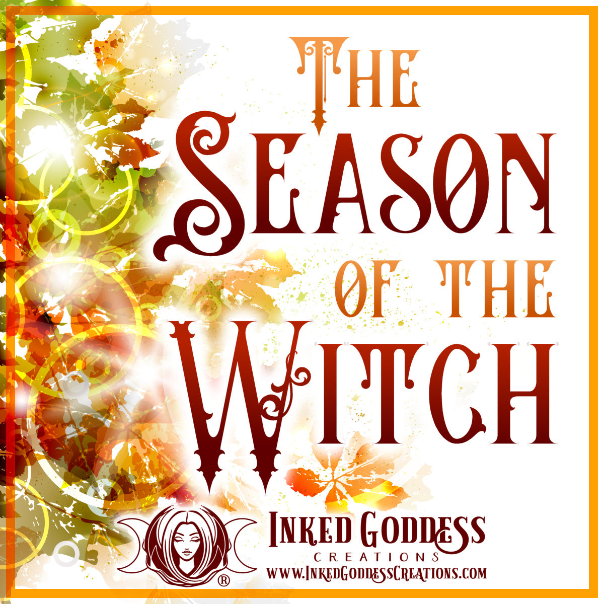 The Season of the Witch – Inked Goddess Creations