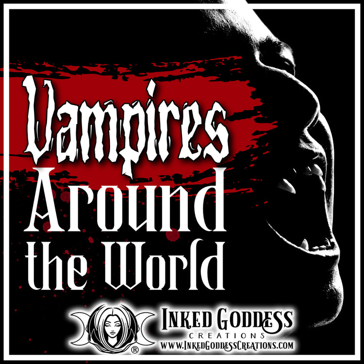 Vampires Around the World