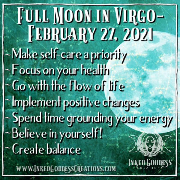 Full Moon in Virgo- February 27, 2021