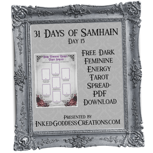 Dark Feminine Tarot Spread Sheet- PDF Download- 31 Days of Samhain 2024