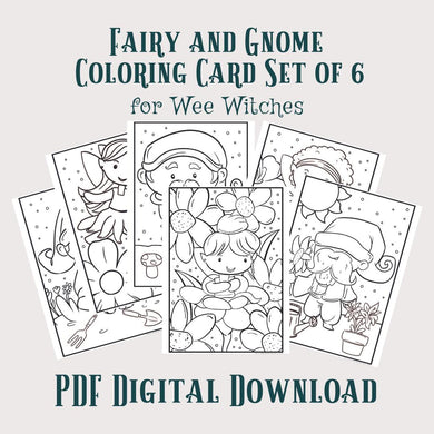 Fairy and Gnome Coloring Card Set for Wee Witches- PDF Digital Download