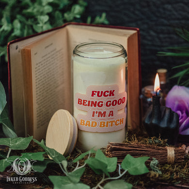 Fuck Being Good, I'm a Bad Bitch Jar Candle for Empowered Vibes